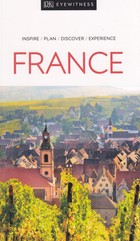 France Travel Guide / Francja Przewodnik turystyczny Eyewitness Travel