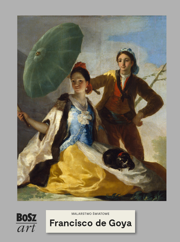 Francisco de Goya y Lucientes Malarstwo światowe