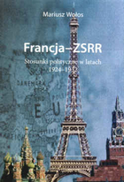 Francja-ZSRR. Stosunki polityczne w latach 1924-1932