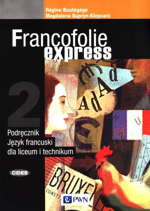 Francofolie express 2. Podręcznik do języka francuskiego dla liceum i technikum