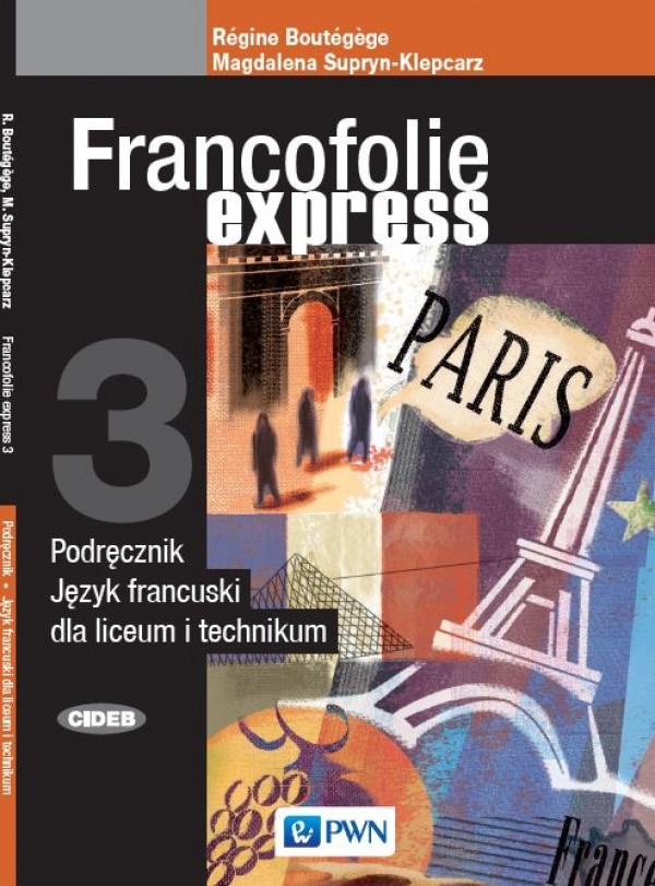 Francofolie express 3. Podręcznik Język francuski dla liceum i technikum