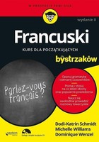Francuski dla bystrzaków. Podręcznik Wydanie 2020