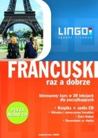 Francuski raz a dobrze. Intensywny kurs w 30 lekcjach dla początkujących - pdf 2 w 1! audiobook mp3
