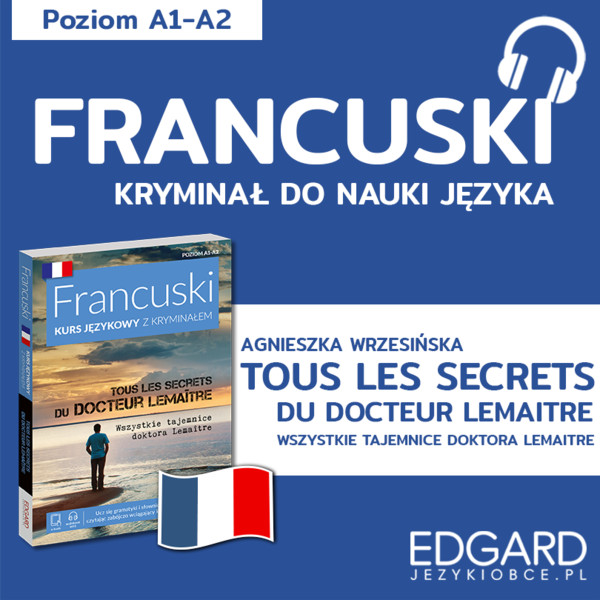 Francuski z kryminałem Tous les secrets du docteur + słowniczek - Audiobook mp3