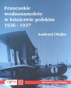 Francuskie wodnosamoloty w lotnictwie polskim 1926 - 1937
