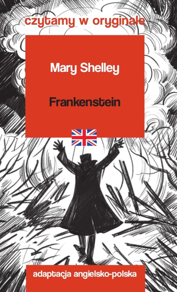 Frankenstein Czytamy w oryginale