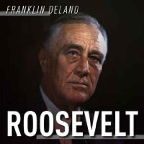 Franklin Delano Roosevelt. Droga na szczyt - Audiobook mp3