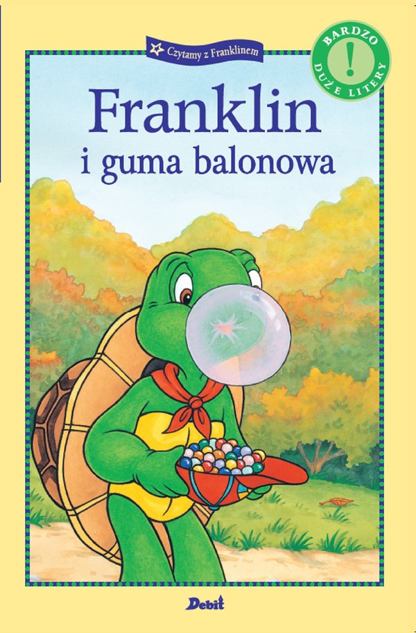 Franklin i guma balonowa Czytamy z Franklinem