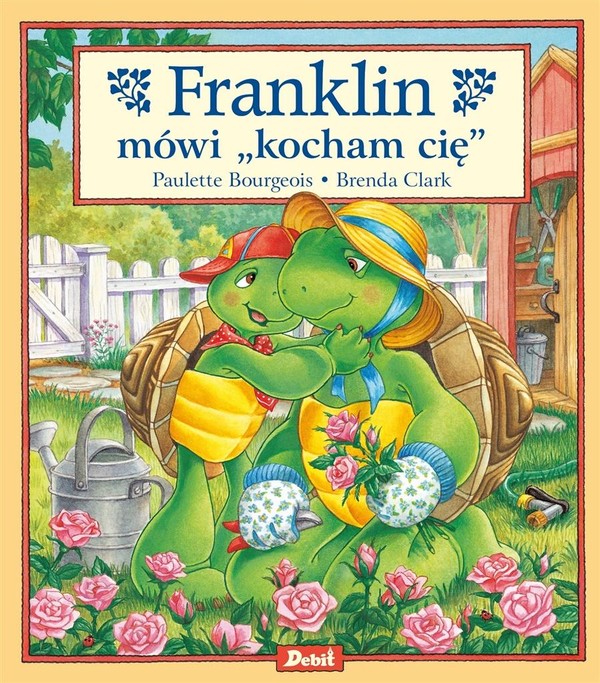 Franklin mówi `Kocham cię`