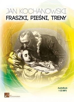 Fraszki, Pieśni, Treny Audiobook CD Audio