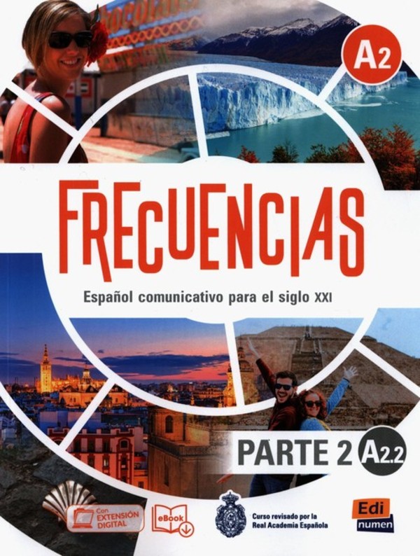 Frecuencias A2.2 Podręcznik + zawartość online. Część 2. Liceum i technikum. Szkoły językowe