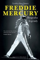 Freddie Mercury Biografia legendy - mobi, epub