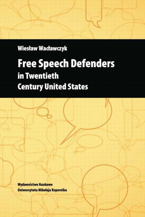 Free Speech Defenders in Twentieth Century United States - pdf