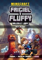 Frigiel i Fluffy Odległe lądy Trzy klany - mobi, epub Nieoficjalny przewodnik po świecie minecraft