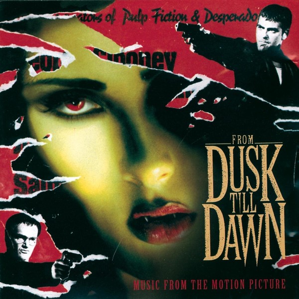 From Dusk Till Dawn (OST) Od zmierzchu do świtu