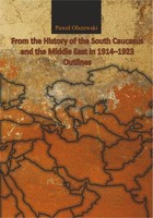 Okładka:From the History of the South Caucasus and the Middle East in 1914-1923 