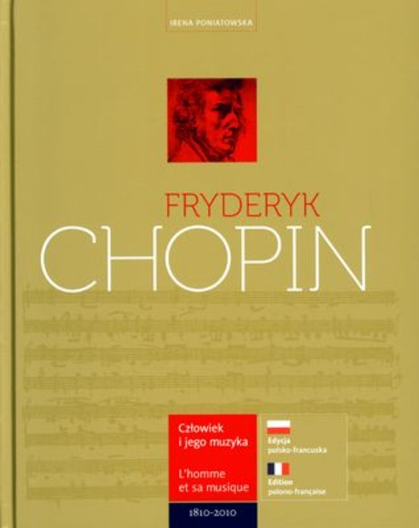 Fryderyk Chopin Człowiek i jego muzyka/Un homme et sa musique