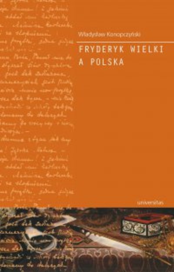 Fryderyk Wielki a Polska - mobi, epub, pdf