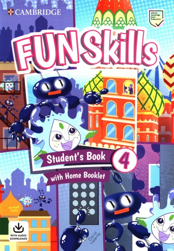 Fun Skills 4. Student`s Book Podręcznik + Home Booklet