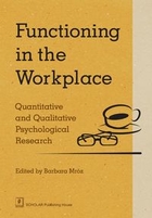 Functioning in the workplace Quantitative and Qualitative Psychological Research