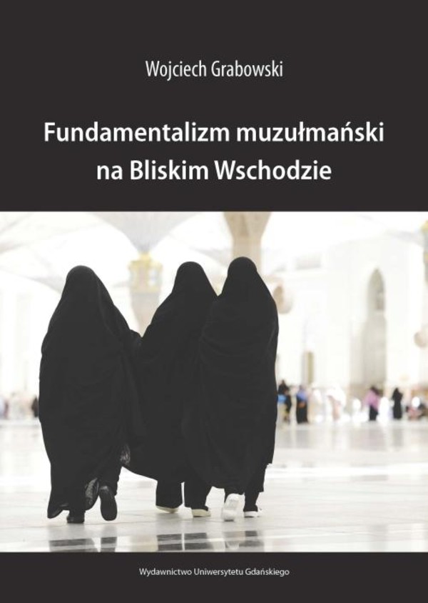 Fundamentalizm muzułmański na Bliskim Wschodzie - pdf