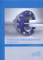 Fundusze Unii Europejskiej w Polsce na lata 2007-2013