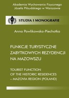 Funkcje turystyczne zabytkowych rezydencji na Mazowszu - pdf