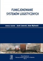Funkcjonowanie systemów logistycznych - pdf Tom 2