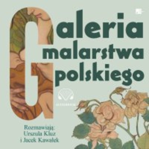 Galeria malarstwa polskiego - Audiobook mp3