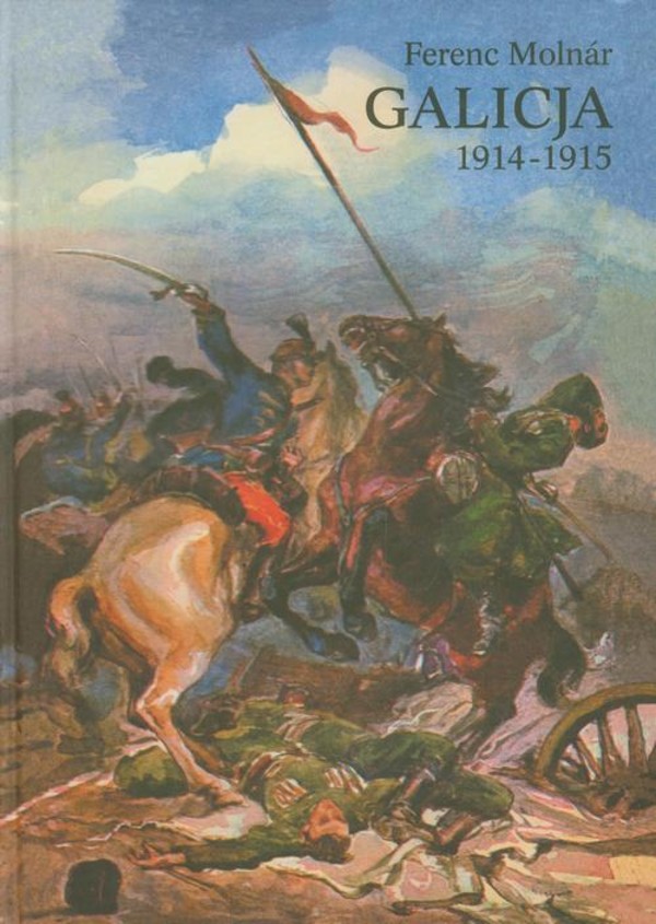 Galicja 1914-1915 - epub