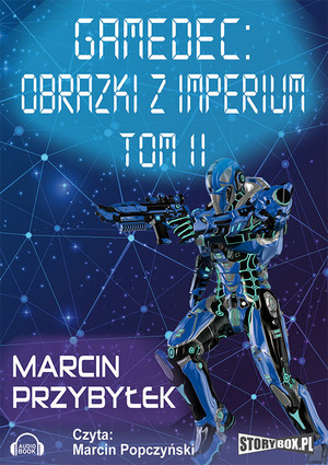 Gamedec. Obrazki z Imperium Audiobook CD Audio Tom 2