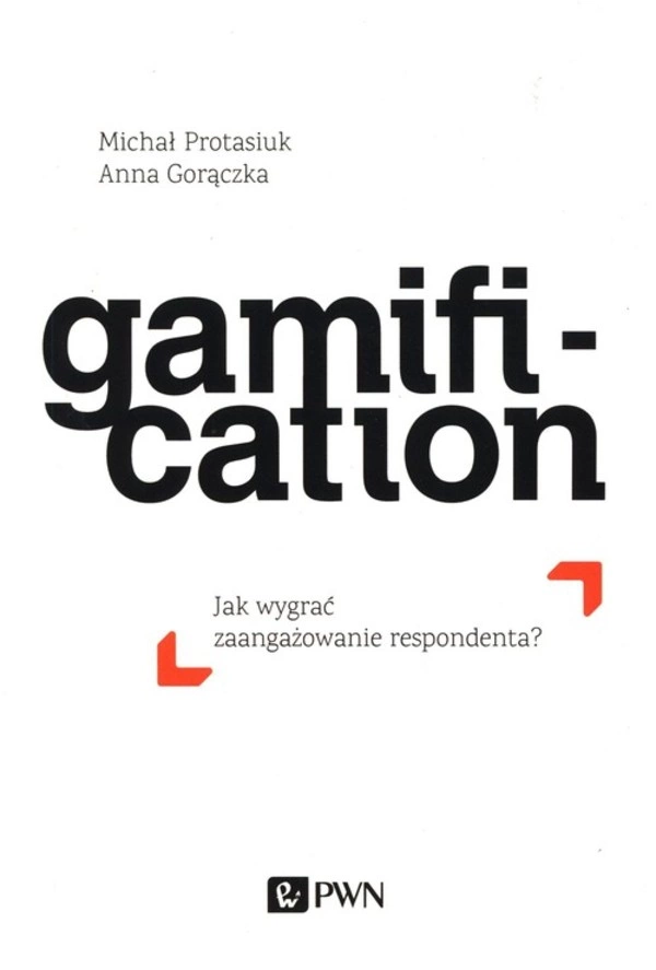 Gamification Jak wygrać zaangażowanie respondenta?