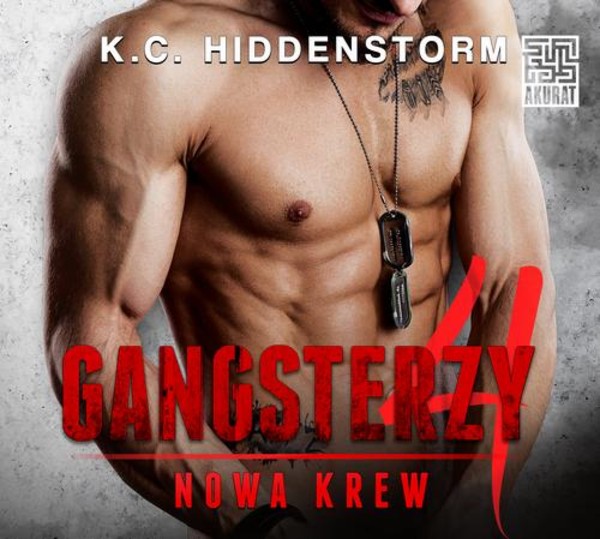 Gangsterzy. Nowa krew 4 - Audiobook mp3