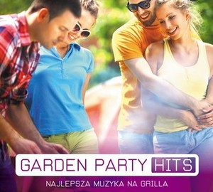 Garden Party Hits: Najlepsza muzyka na grilla