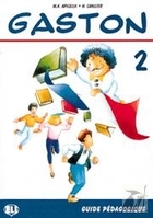 Gaston 2. Guide pedagogique. Podręcznik metodyczny
