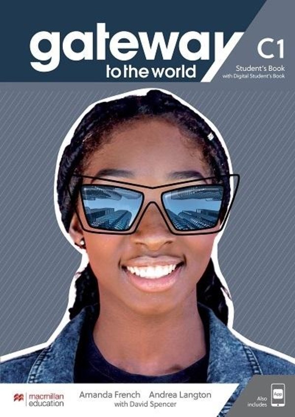 Gateway to the World C1. Książka ucznia z dostępem do wersji cyfrowej + aplikacji Student`s App