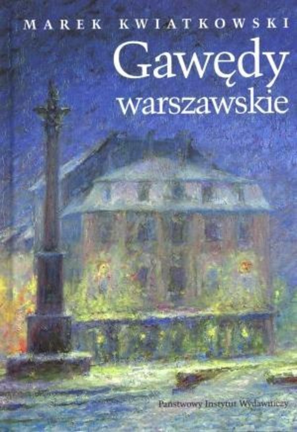 Gawędy warszawskie cz. 2