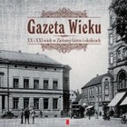 Gazeta Wieku. XX i XXI wiek w Zielonej Górze i okolicach - pdf
