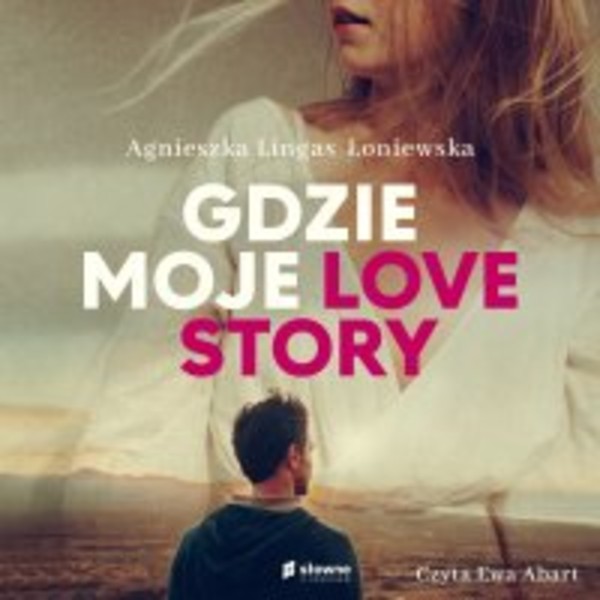 Gdzie moje love story - Audiobook mp3