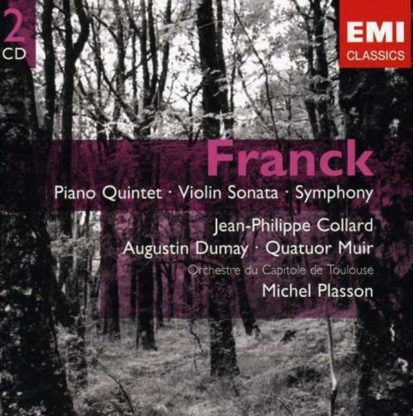 Franck: Piano Quintet / Violin Sonata / Symphony