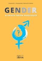 Gender w świetle faktów medycznych - pdf