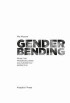 Genderbending - mobi, epub Praktyki przekraczania kulturowych norm płci