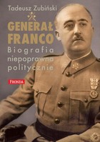 Okładka:Generał Franco i jego Hiszpania 