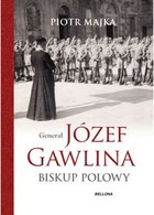 Generał Józef Gawlina - mobi, epub Biskup polowy