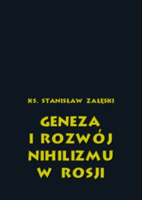 Geneza i rozwój nihilizmu w Rosji - pdf