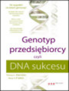 Genotyp przedsiębiorcy czyli DNA sukcesu