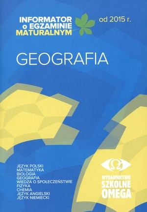 Geografia Informator o egzaminie maturalnym od 2015 r.