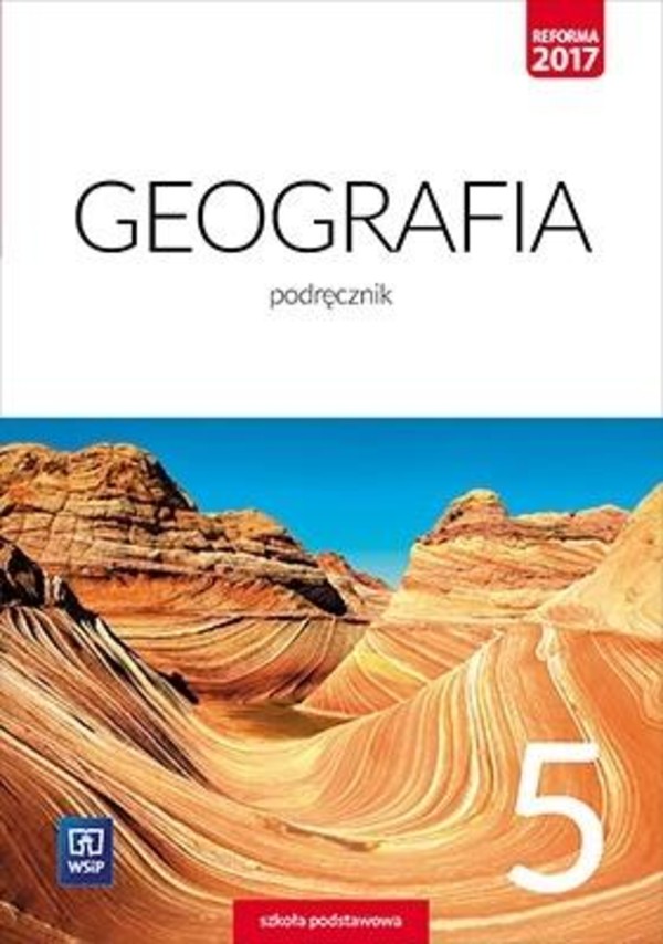 Geografia 5 Podręcznik dla klasy piątej szkoły podstawowej