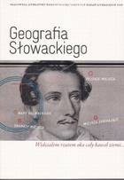 Geografia Słowackiego - pdf Widziałem rzutem oka cały kawał ziemi...