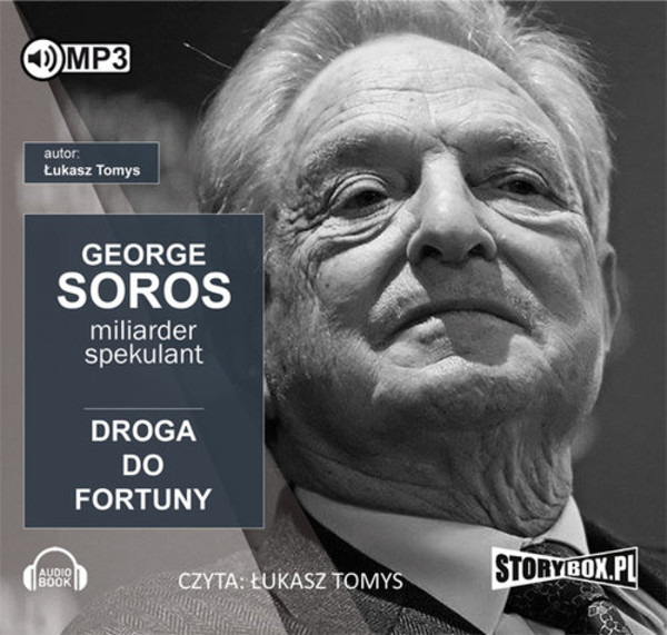 George Soros Spekulant i miliarder Droga do fortuny Audiobook CD Audio